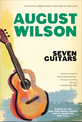 Seven Guitars By August Wilson Cover Image