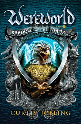 Shadow of the Hawk (Wereworld #3)