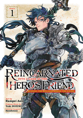 Light Novel Like Reincarnated Into a Game as the Hero's Friend: Running the  Kingdom Behind the Scenes
