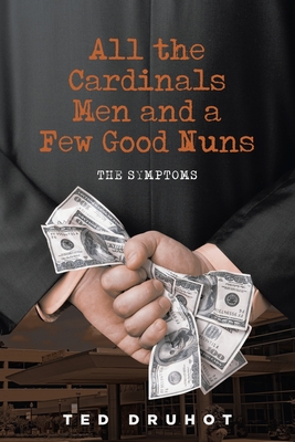 All the Cardinal's Men and a Few Good Nuns: The Symptoms Cover Image