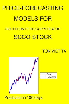Price-Forecasting Models for Southern Peru Copper Corp SCCO Stock Cover Image