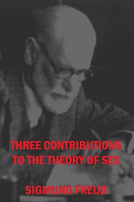 Three Contributions To The Theories Of Sex Cover Image