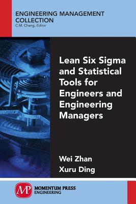 Lean Six Sigma and Statistical Tools for Engineers and Engineering Managers Cover Image
