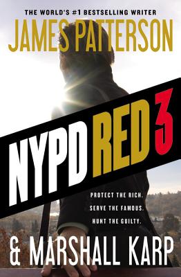 NYPD Red 3 By James Patterson, Marshall Karp Cover Image