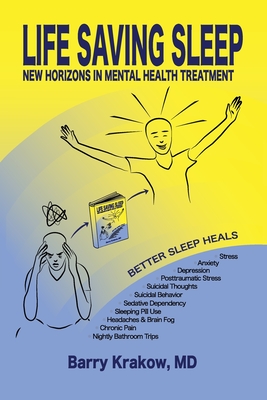 Life Saving Sleep: New Horizons in Mental Health Treatment Cover Image