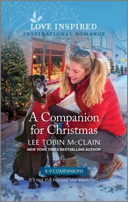 A Companion for Christmas: An Uplifting Inspirational Romance By Lee Tobin McClain Cover Image