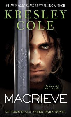 MacRieve (Immortals After Dark #14) By Kresley Cole Cover Image