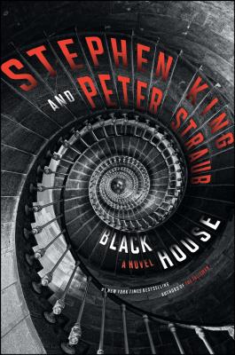 Black House: A Novel By Stephen King, Peter Straub Cover Image