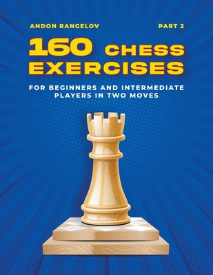 Chess for Intermediate Players 