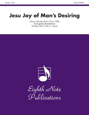Jesu Joy of Man's Desiring: Score & Parts (Eighth Note Publications) Cover Image