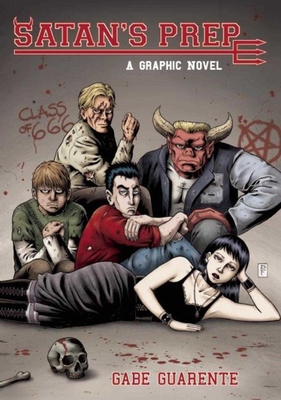 Satan's Prep: A Graphic Novel By Gabe Guarente Cover Image