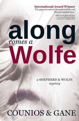 Along Comes a Wolfe (A Shepherd & Wolfe Mystery #1)
