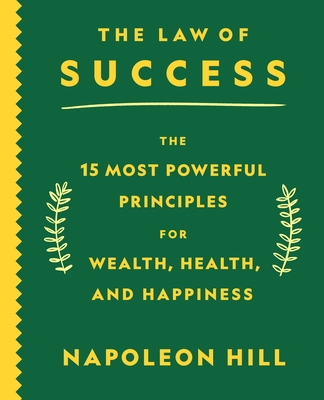 Laws of Success - Napoleon Hill's Secret to Wealth 