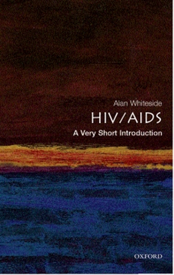 HIV/AIDS: A Very Short Introduction