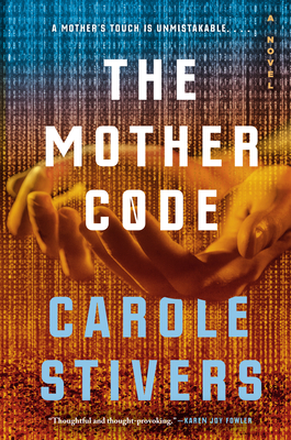 The Mother Code By Carole Stivers Cover Image