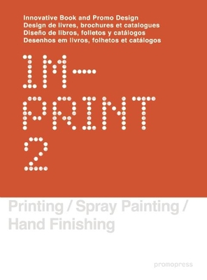 Imprint 2: Innovative Book and Promo Design/Design de Livres