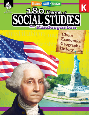 180 Days of Social Studies for Kindergarten: Practice, Assess, Diagnose (180 Days of Practice) Cover Image