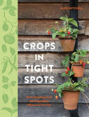 Crops in Tight Spots Cover Image