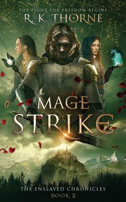Cover for Mage Strike (Enslaved Chronicles #2)
