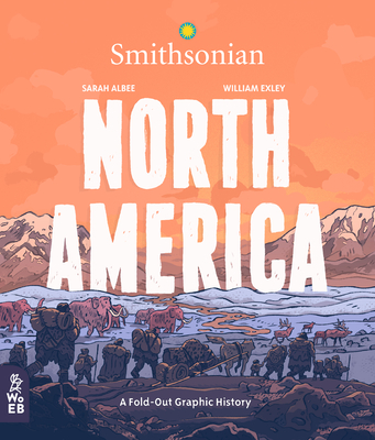 North America: A Fold-Out Graphic History Cover Image