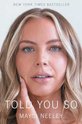 Told You So By Mayci Neeley Cover Image