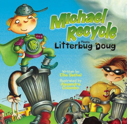 Michael Recycle Meets Litterbug Doug Cover Image