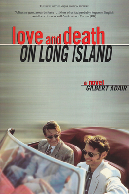 Love and Death on Long Island By Gilbert Adair Cover Image