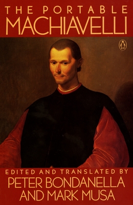 The Portable Machiavelli (Portable Library)