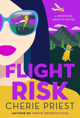 Flight Risk: A Novel (Booking Agents Series #2)