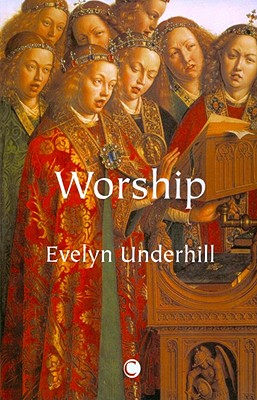Worship By Evelyn Underhill Cover Image