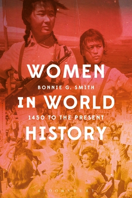 Women in World History: 1450 to the Present Cover Image