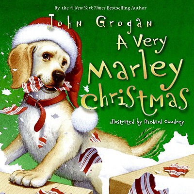 A Very Marley Christmas: A Christmas Holiday Book for Kids