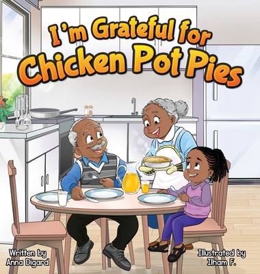 I'm Grateful for Chicken Pot Pies Cover Image