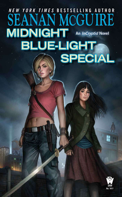 Midnight Blue-Light Special (InCryptid #2)