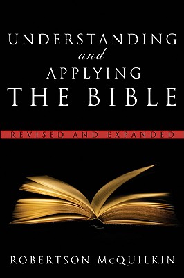 Understanding and Applying the Bible: Revised and Expanded Cover Image