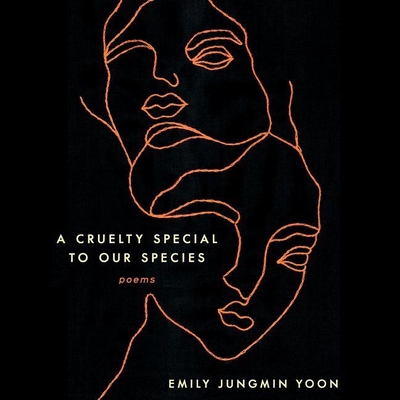 A Cruelty Special to Our Species: Poems Cover Image