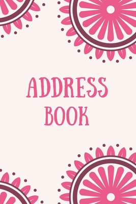 Address Book: Convenient Alphabetized Page Tabs For Easy Organization, Two Address Entries Per Page, Cheerful Cover Design Cover Image