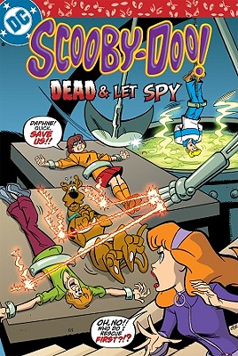 Scooby-Doo! Dead & Let Spy (Scooby-Doo Graphic Novels) Cover Image