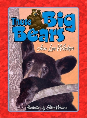 Those Big Bears (Those Amazing Animals) Cover Image