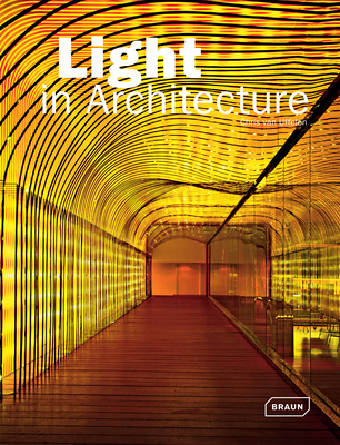 Light in Architecture By Chris Van Uffelen Cover Image