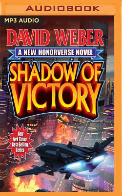 Shadow of Victory (Saganami #4) By David Weber, Kevin T. Collins (Read by) Cover Image