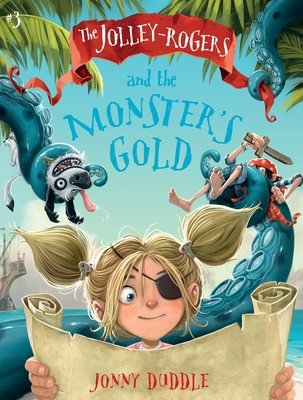 The Jolley-Rogers and the Monster's Gold Cover Image