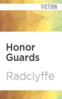 Honor Guards By Radclyffe, Abby Craden (Read by) Cover Image