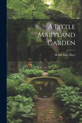A Little Maryland Garden Cover Image