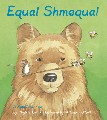 Cover for Equal Shmequal (Charlesbridge Math Adventures)