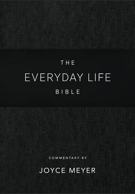 Everyday Life Bible: Black LeatherLuxe®: The Power of God's Word for Everyday Living By Joyce Meyer Cover Image