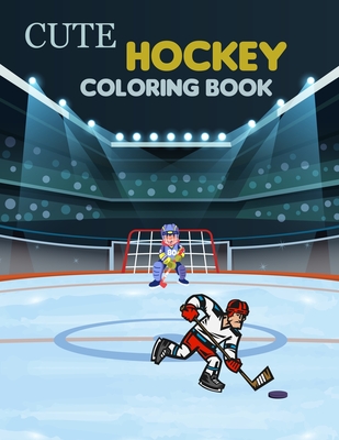 Cute Hockey Coloring Book: Hockey Adult Coloring Book Cover Image