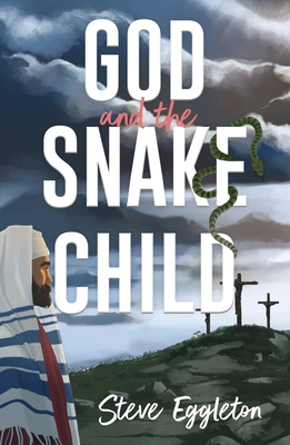 God and the Snake-Child Cover Image
