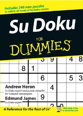 Su Doku for Dummies By Andrew Heron, Edmund James Cover Image