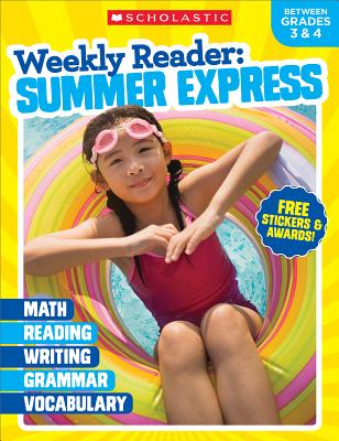 Weekly Reader: Summer Express (Between Grades 3 & 4) Workbook Cover Image